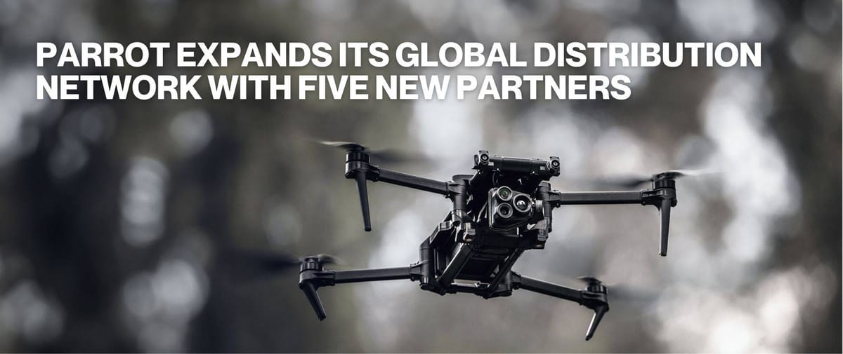 Parrot appoints five distributors to expand ANAFI UKR reach in CEE and Asia-Pacific